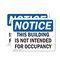 Signmission This Building Is Not Intended For Occupancy, 5 in W x Rectangle, Vinyl Decal OS-2PACK-NS-D-35-L-18591 - alternate 1